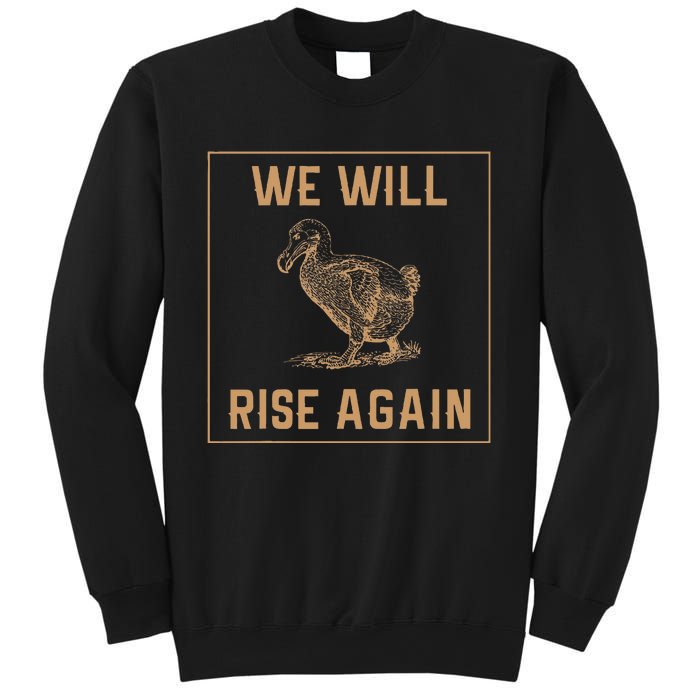 Dodo Bird Will Rise Again Funny Birdwatcher Sweatshirt