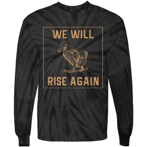 Dodo Bird Will Rise Again Funny Birdwatcher Tie-Dye Long Sleeve Shirt