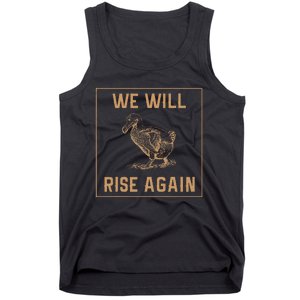 Dodo Bird Will Rise Again Funny Birdwatcher Tank Top