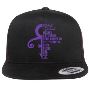 Dearly Beloved We Are Gathered Here Today To Get Through Flat Bill Trucker Hat