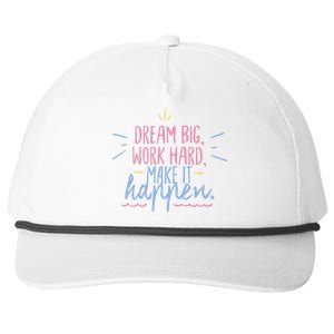 Dream Big Work Hard Make It Happen Quote Snapback Five-Panel Rope Hat