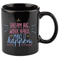 Dream Big Work Hard Make It Happen Quote 11oz C Handle Ceramic Mug