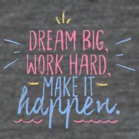 Dream Big Work Hard Make It Happen Quote Baby Bodysuit