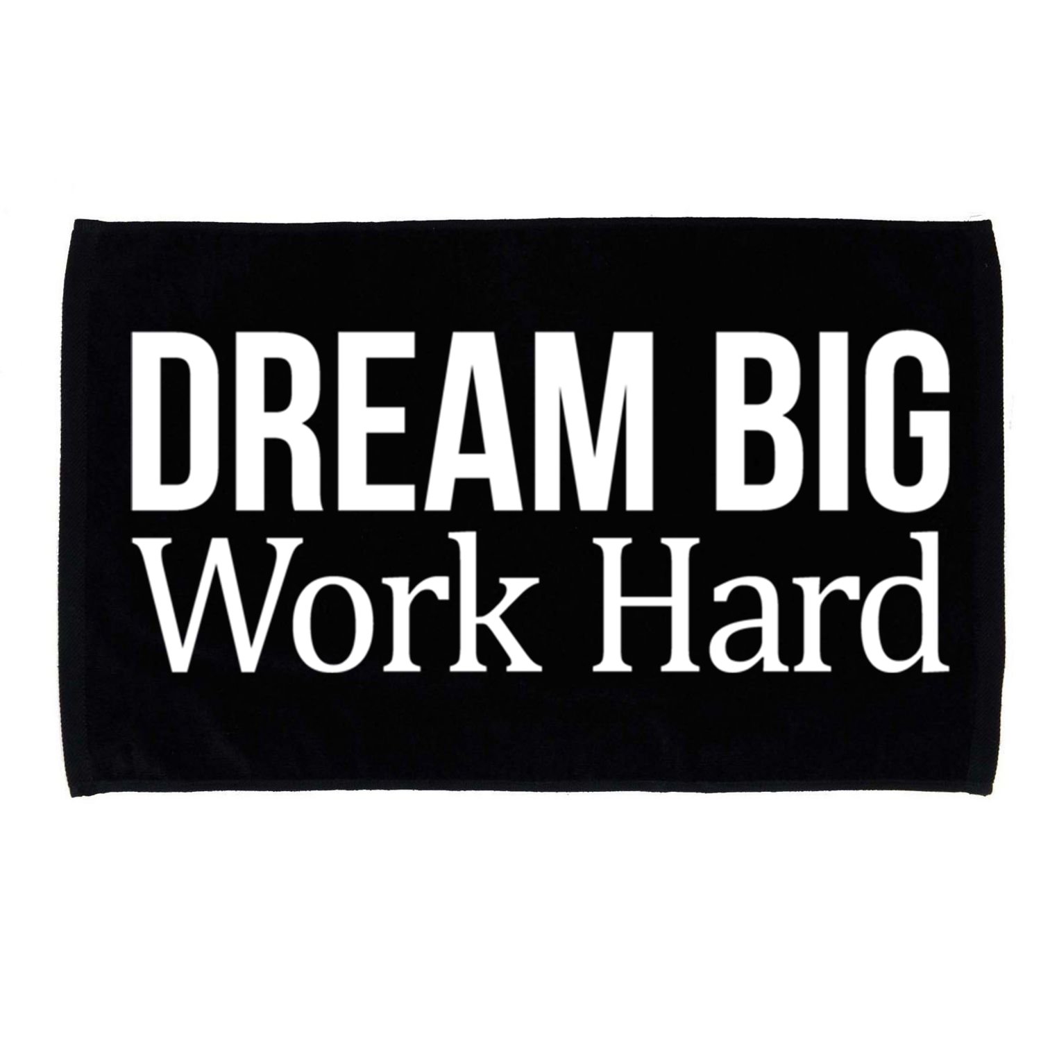 Dream Big Work Hard Funny Gift Microfiber Hand Towel