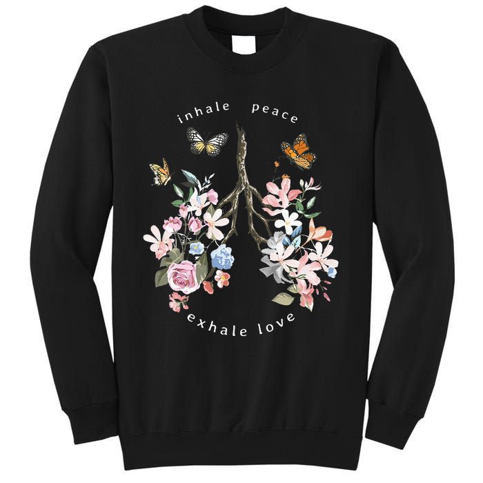 Deep Breath You Matter Inhale Peace Exhale Love Sweatshirt