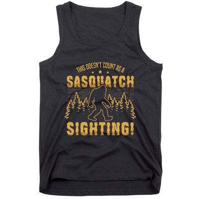 DoesnT Count As Sasquatch Sighting Bigfoot Believer Yeti Tank Top