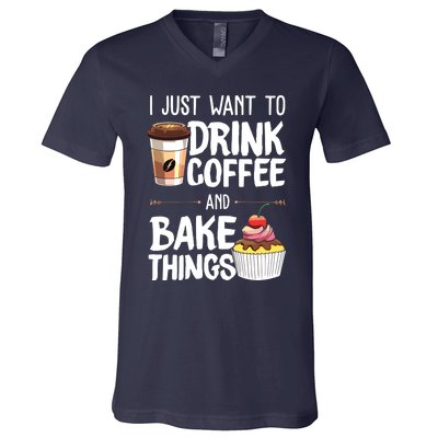 Drink Coffee And Bake Things Funny Pastry Baker Gift V-Neck T-Shirt