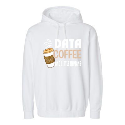 Data Coffee And Little Hu Meaningful Gift Garment-Dyed Fleece Hoodie