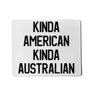 Dual Citizenship Australia American Citizen Pride Mousepad