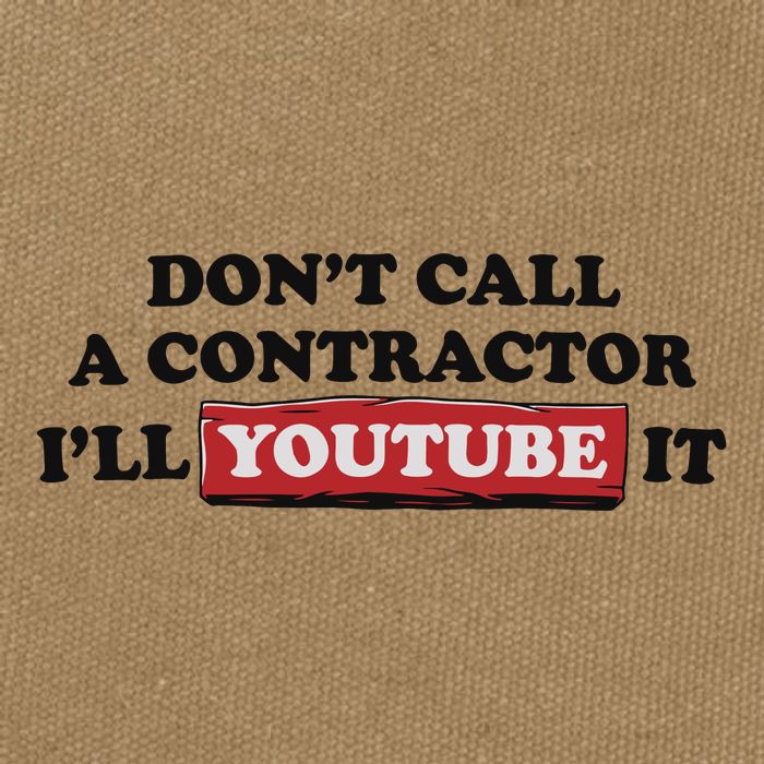 DonT Call A Contractor ILl Youtube It Cotton Canvas Backpack