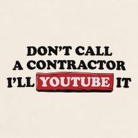DonT Call A Contractor ILl Youtube It Garment-Dyed Women's Muscle Tee