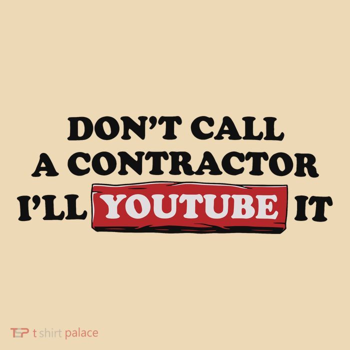 DonT Call A Contractor ILl Youtube It Drawstring Bag