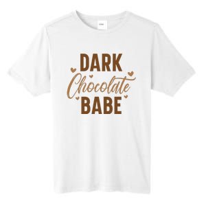 Dark Chocolate Babe Melanin Girl Black History Month Tall Fusion ChromaSoft Performance T-Shirt