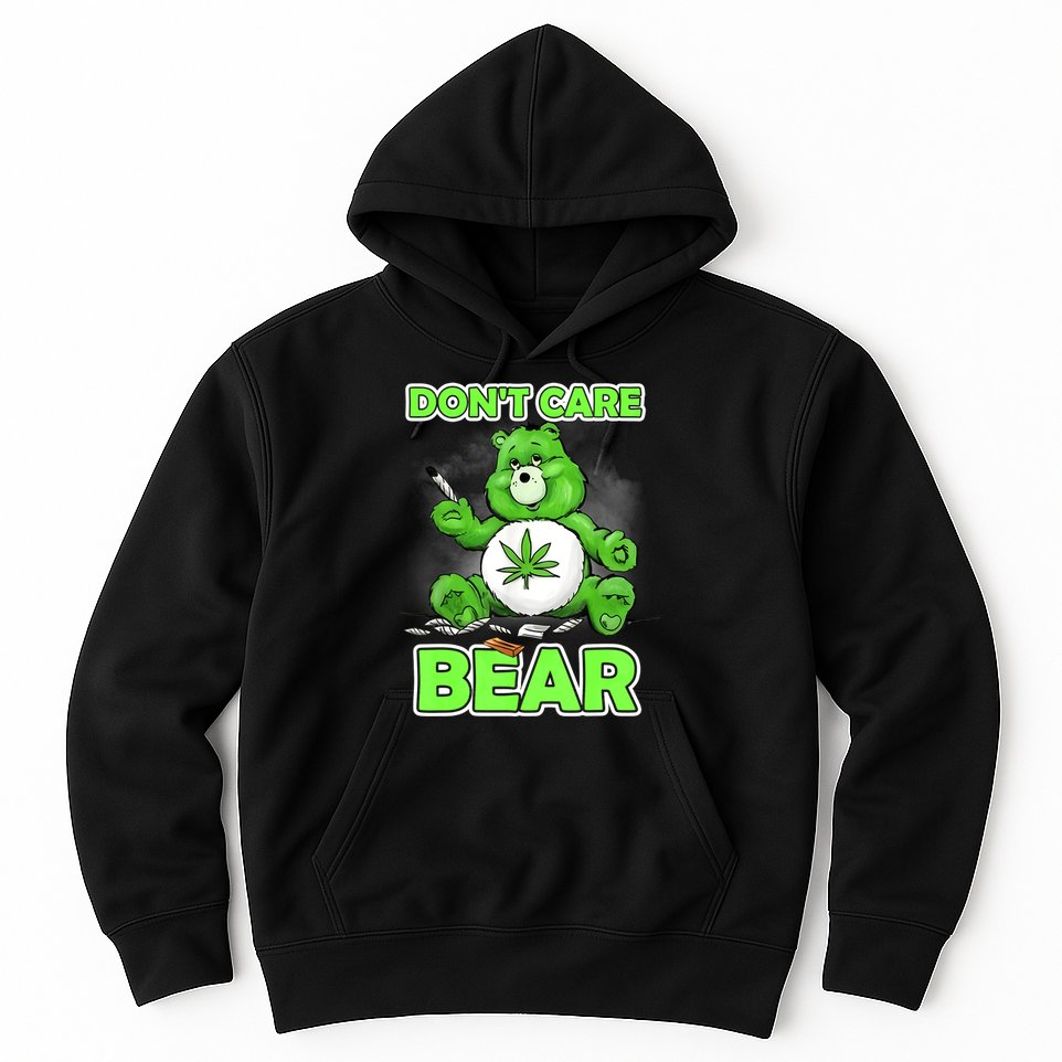 Dont Care Bear Smoking Weed Cannabis Marijuana 4 20 Stoner Gift 2 Hoodie