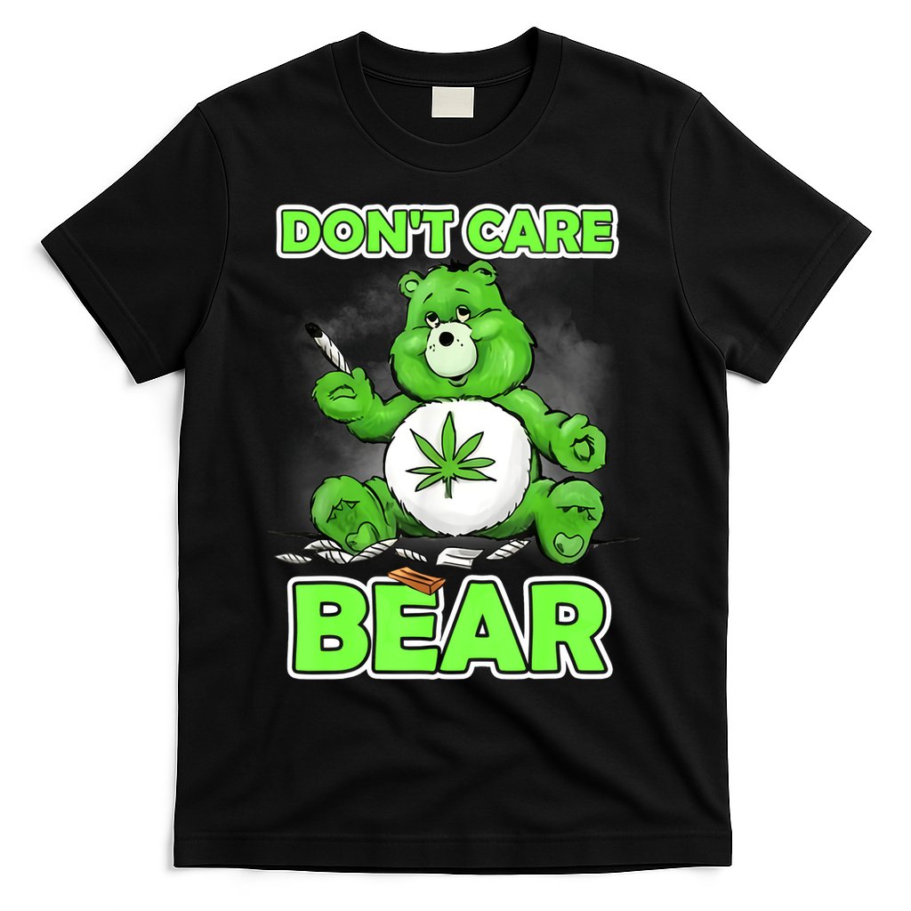 Dont Care Bear Smoking Weed Cannabis Marijuana 4 20 Stoner Gift 2 T-Shirt