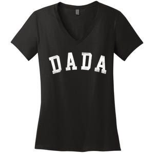 Dada Classic Bold Font FatherS Day Dada Women's V-Neck T-Shirt