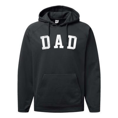 Dad Classic Bold Font FatherS Day Dad Performance Fleece Hoodie