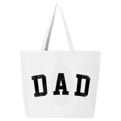 Dad Classic Bold Font FatherS Day Dad 25L Jumbo Tote