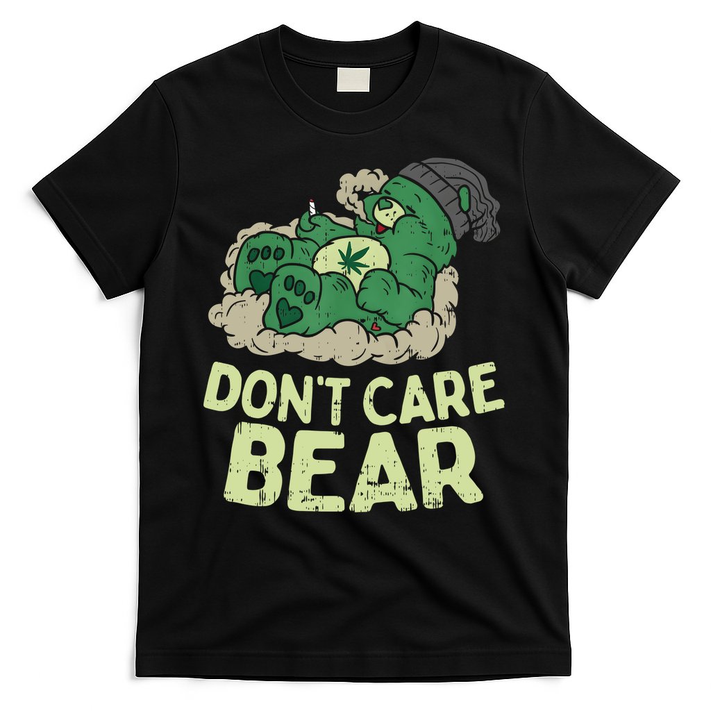 Dont Care Bear Smoking Weed Cannabis Marijuana 4 20 Stoner Gift 2 T-Shirt