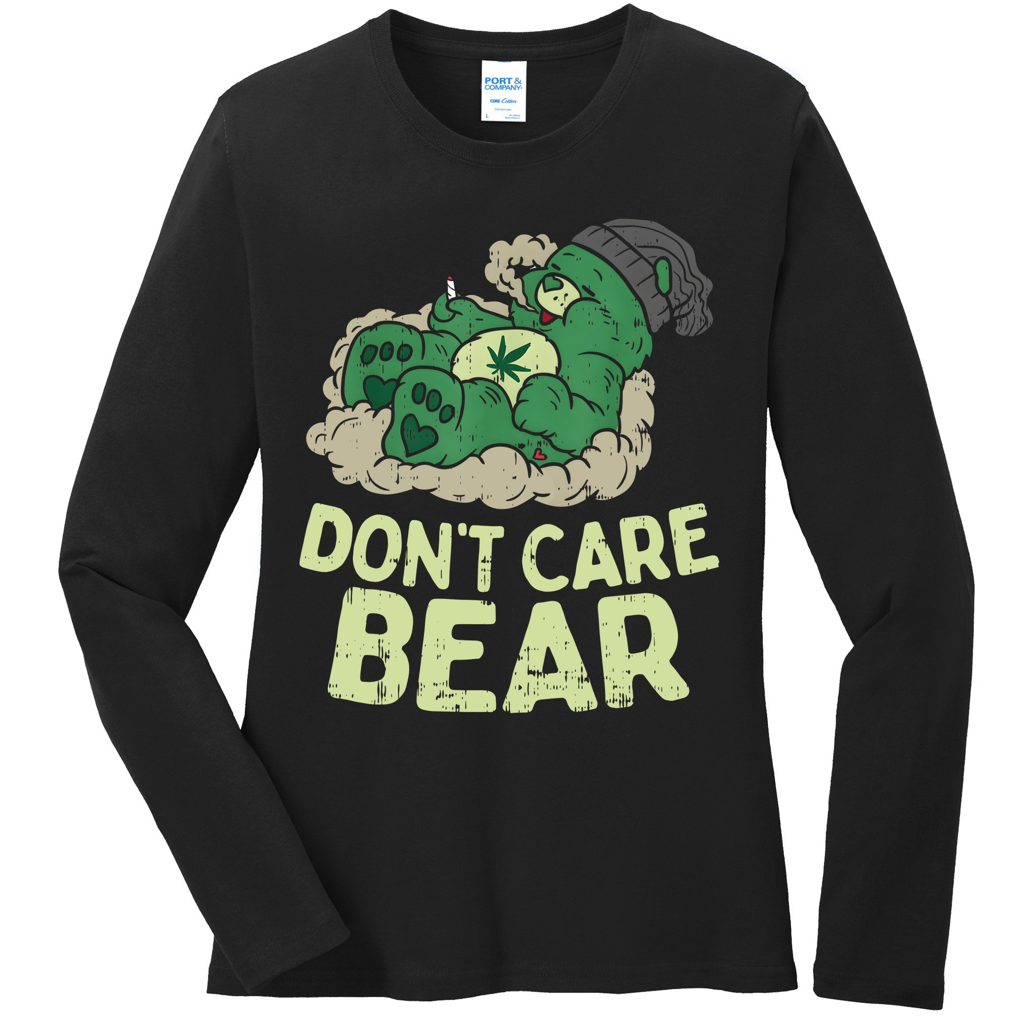 Dont Care Bear Smoking Weed Cannabis Marijuana 4 20 Stoner Gift 2 Ladies Long Sleeve Shirt