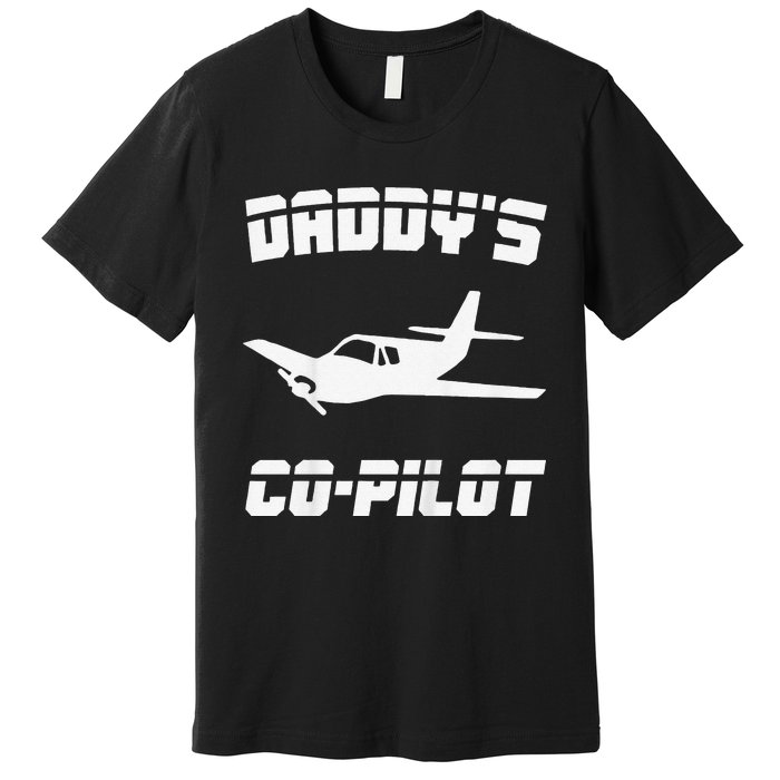 Daddy's Copilot Birthday Plane Lover Gift Premium T-Shirt