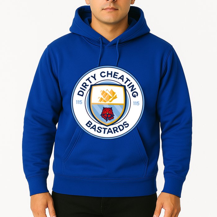 Dirty Cheating Bastards Hoodie