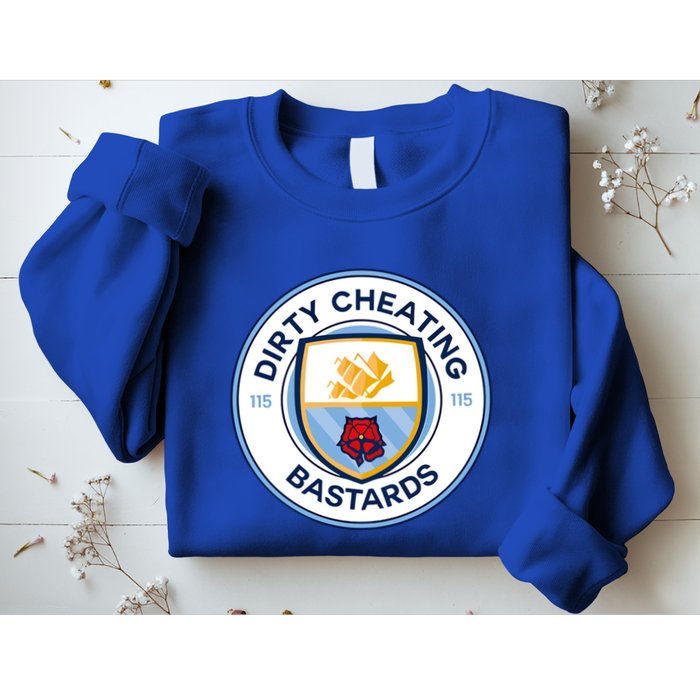 Dirty Cheating Bastards Sweatshirt
