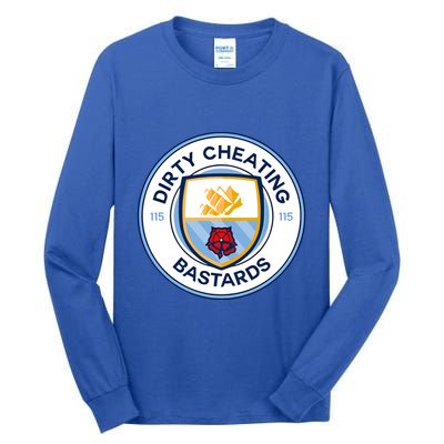 Dirty Cheating Bastards Tall Long Sleeve T-Shirt