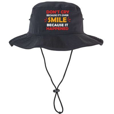 Dont Cry Because Its Over Smile Because It Happened Legacy Cool Fit Booney Bucket Hat