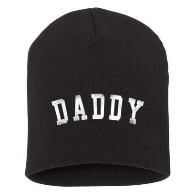 Daddy Classic Bold Font Birthday Daddy FatherS Day Short Acrylic Beanie