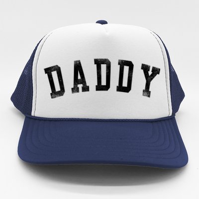 Daddy Classic Bold Font Birthday Daddy FatherS Day Trucker Hat