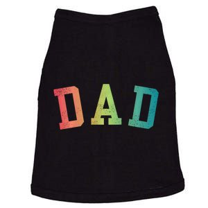 Dad Classic Bold Font FatherS Day New Dad Birthday Doggie Tank