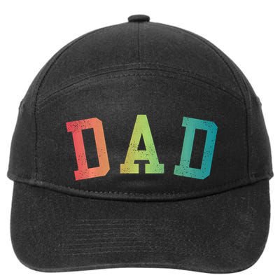 Dad Classic Bold Font FatherS Day New Dad Birthday 7-Panel Snapback Hat