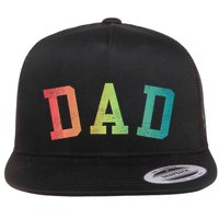 Dad Classic Bold Font FatherS Day New Dad Birthday Flatbill Hat