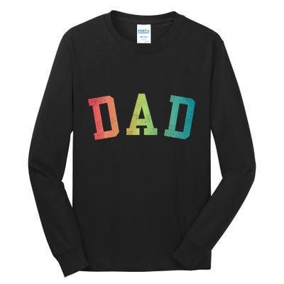 Dad Classic Bold Font FatherS Day New Dad Birthday Tall Long Sleeve T-Shirt