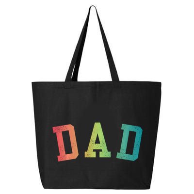 Dad Classic Bold Font FatherS Day New Dad Birthday 25L Jumbo Tote