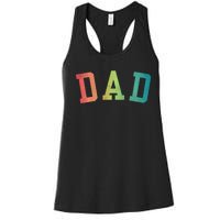 Dad Classic Bold Font FatherS Day New Dad Birthday Women's Racerback Tank