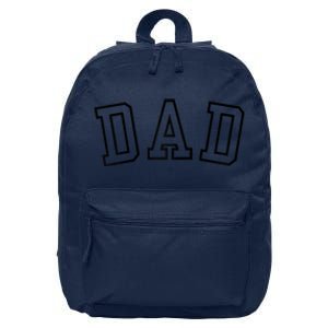 Dad Classic Bold Font FatherS Day New Dad Birthday Raglan Baseball 16 in Basic Backpack