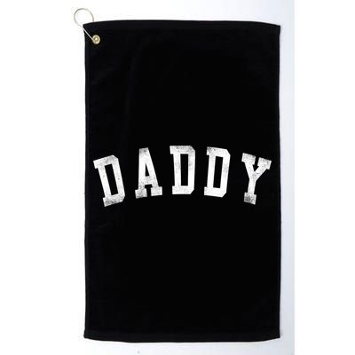 Daddy Classic Bold Font Birthday Daddy Golf Towel