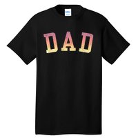 Dad Classic Bold Font FatherS Day New Dad Birthday Premium Tall T-Shirt