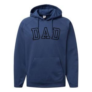 Dad Classic Bold Font FatherS Day New Dad Birthday Performance Fleece Hoodie