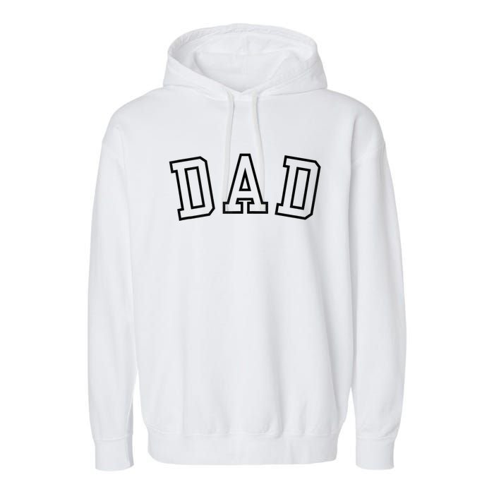 Dad Classic Bold Font FatherS Day New Dad Birthday Garment-Dyed Fleece Hoodie