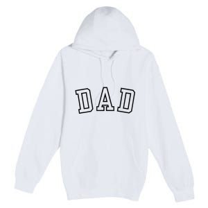 Dad Classic Bold Font FatherS Day New Dad Birthday Premium Pullover Hoodie