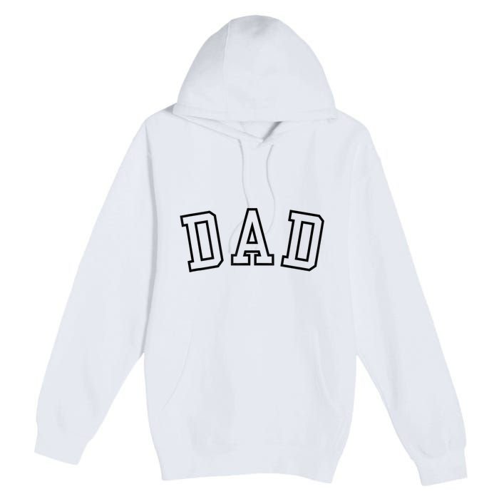 Dad Classic Bold Font FatherS Day New Dad Birthday Premium Pullover Hoodie