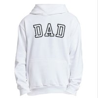 Dad Classic Bold Font FatherS Day New Dad Birthday Urban Pullover Hoodie