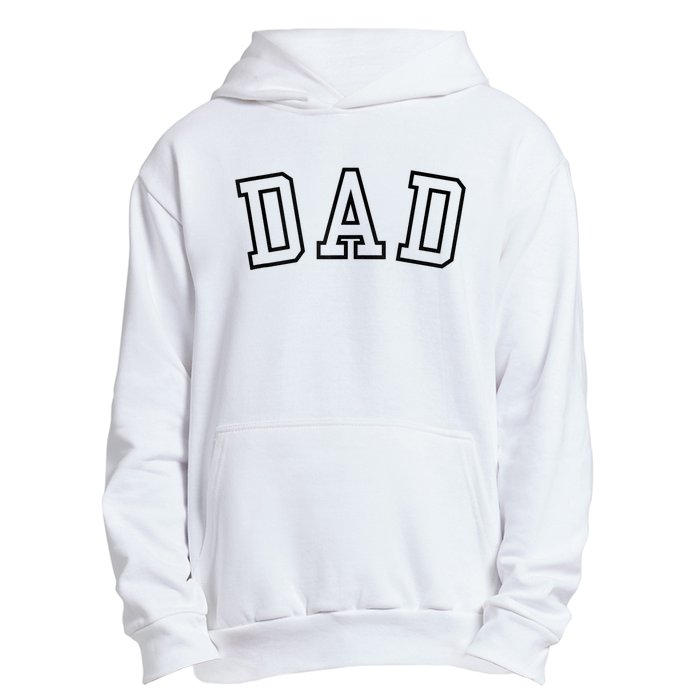 Dad Classic Bold Font FatherS Day New Dad Birthday Urban Pullover Hoodie