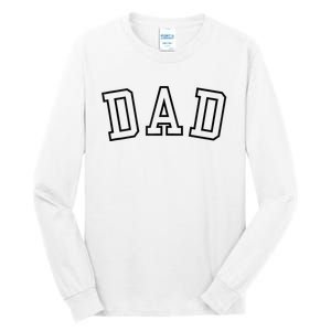 Dad Classic Bold Font FatherS Day New Dad Birthday Tall Long Sleeve T-Shirt