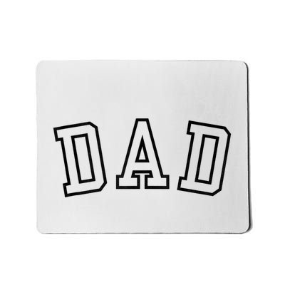 Dad Classic Bold Font FatherS Day New Dad Birthday Mousepad