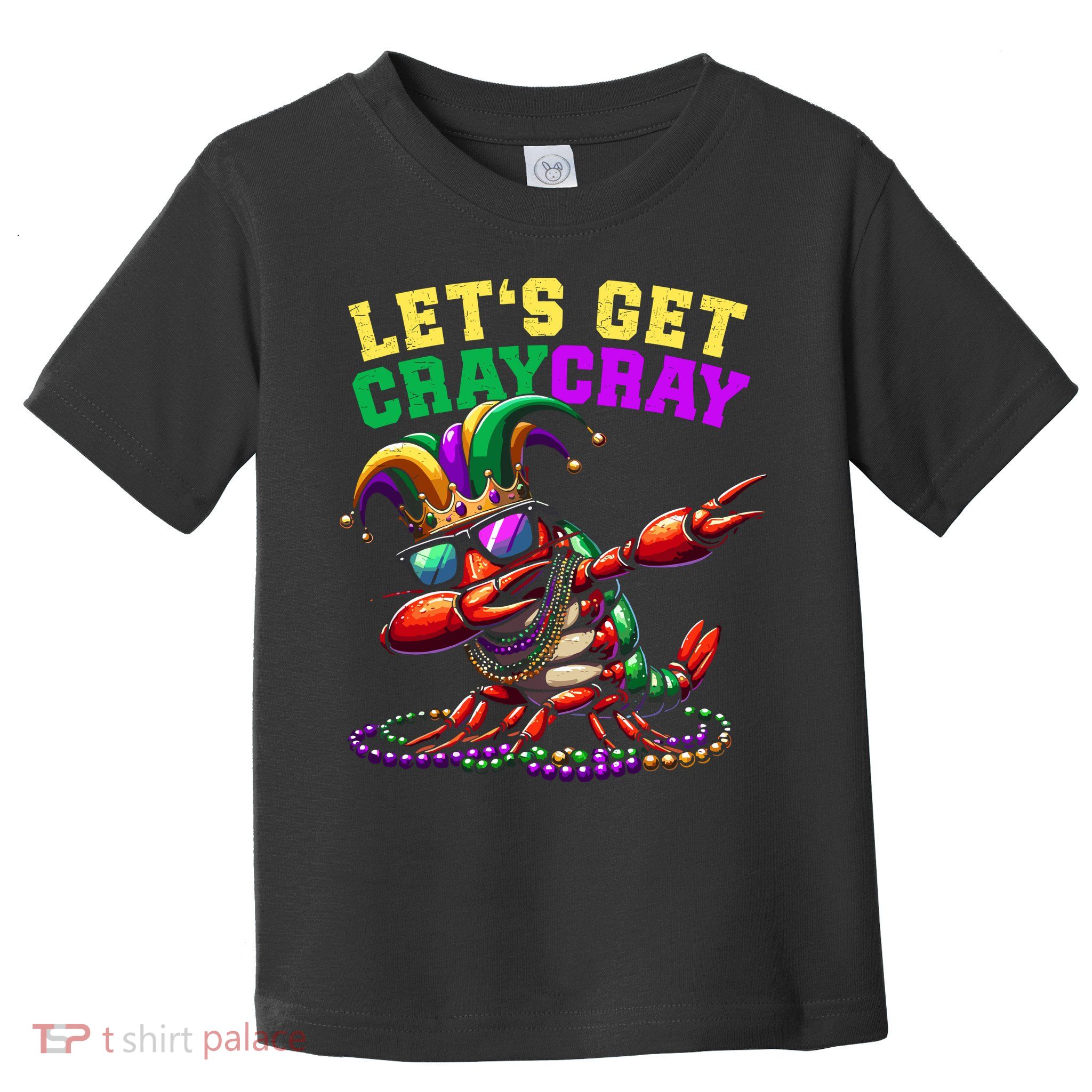 Dabbing Crawfish Costume Mardi Gras Toddler T-Shirt