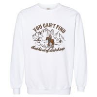 Dirt Cheap Country Music Garment-Dyed Sweatshirt